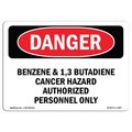 Signmission OSHA Sign, 12" Height, 18" Width, Rigid Plastic, Benzene And 13 Butadiene Cancer Hazard, Landscape OS-DS-P-1218-L-1897